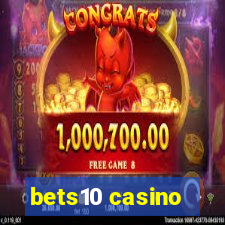 bets10 casino