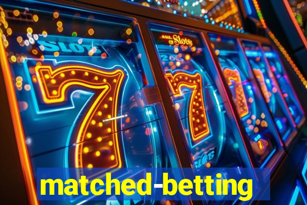 matched-betting