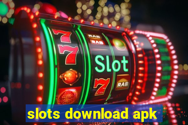 slots download apk