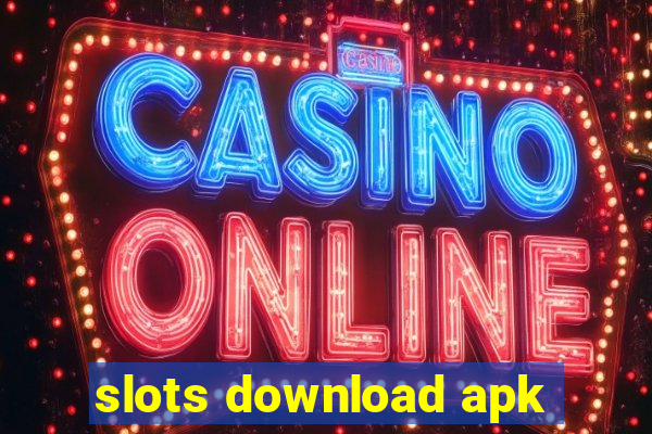 slots download apk