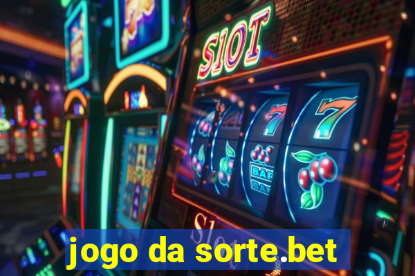 jogo da sorte.bet