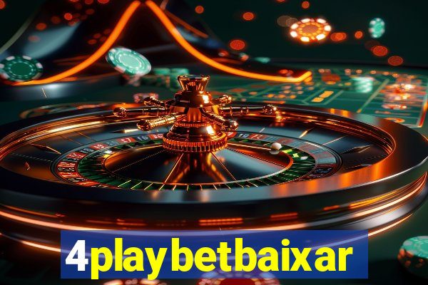 4playbetbaixar