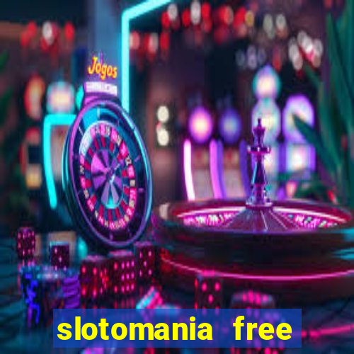 slotomania free slot games