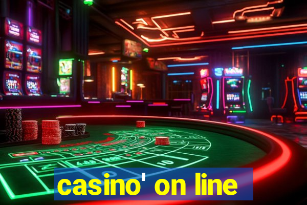 casino' on line