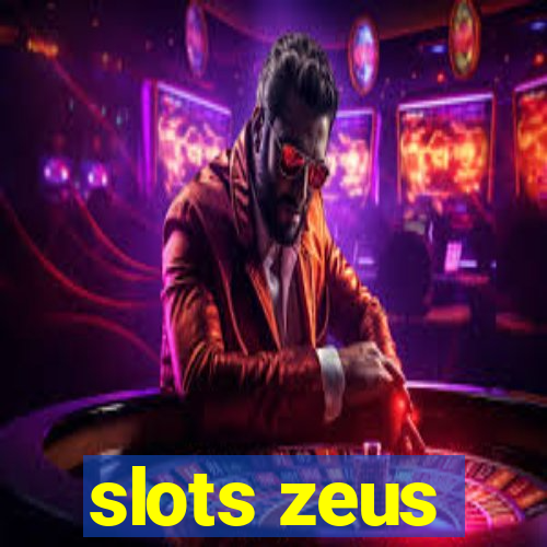 slots zeus