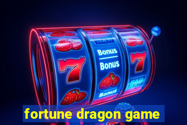 fortune dragon game