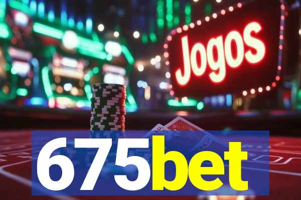 675bet