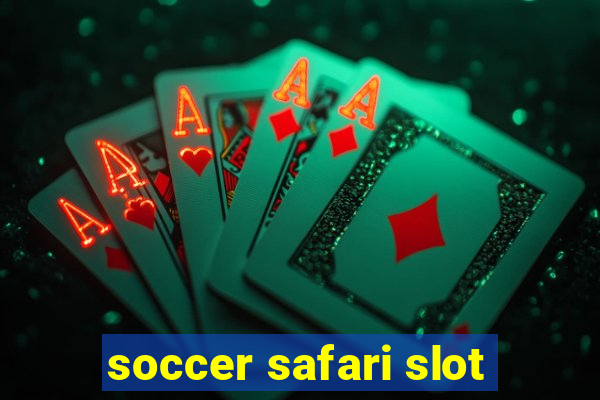 soccer safari slot