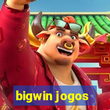 bigwin jogos