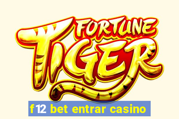 f12 bet entrar casino