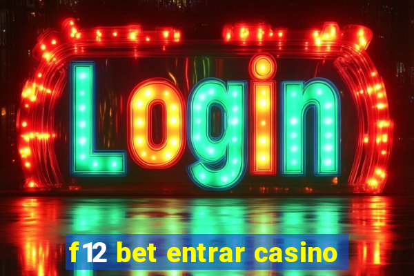 f12 bet entrar casino