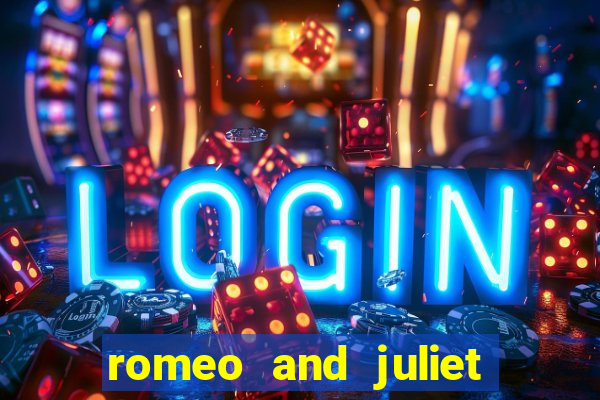 romeo and juliet slot oyunu