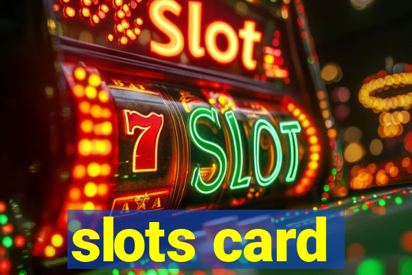 slots card