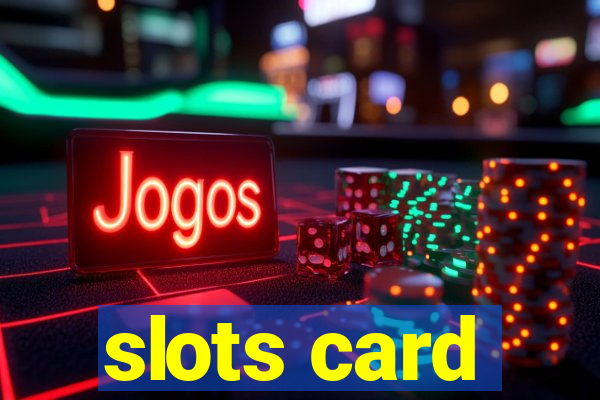 slots card