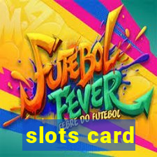 slots card