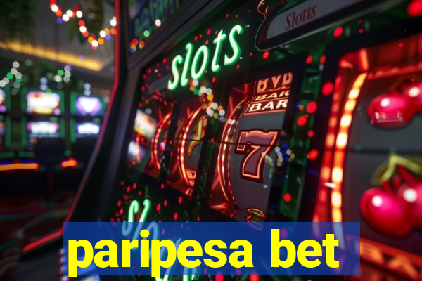 paripesa bet