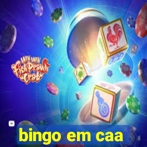 bingo em caa