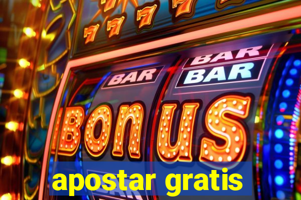 apostar gratis