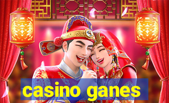 casino ganes