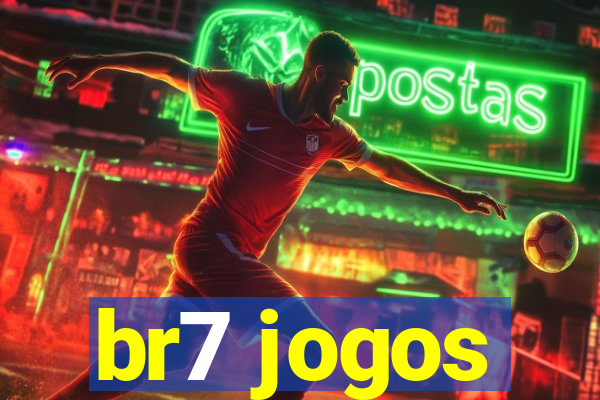 br7 jogos