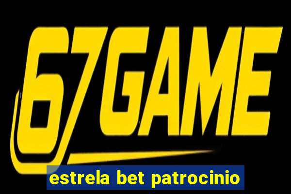 estrela bet patrocinio