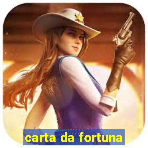 carta da fortuna