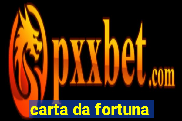 carta da fortuna