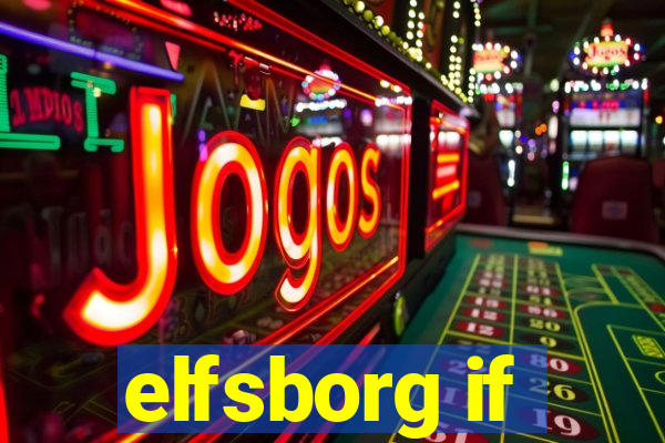 elfsborg if