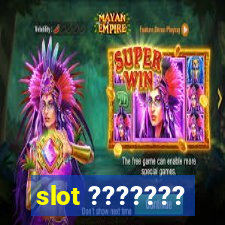 slot ???????