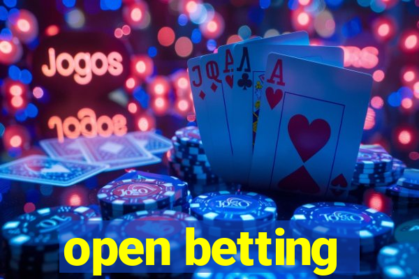 open betting