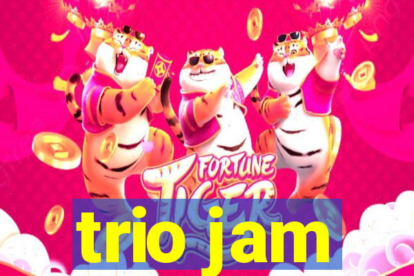 trio jam