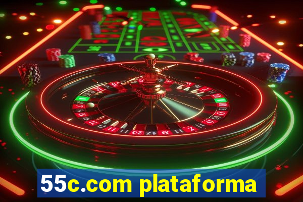 55c.com plataforma