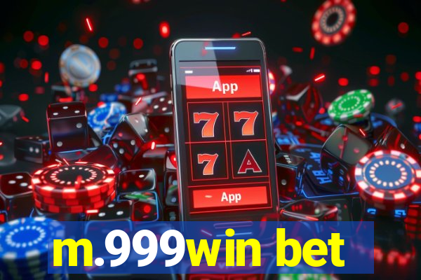 m.999win bet