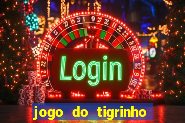 jogo do tigrinho apk dinheiro infinito