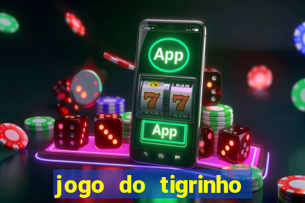 jogo do tigrinho apk dinheiro infinito