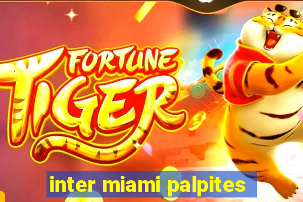 inter miami palpites