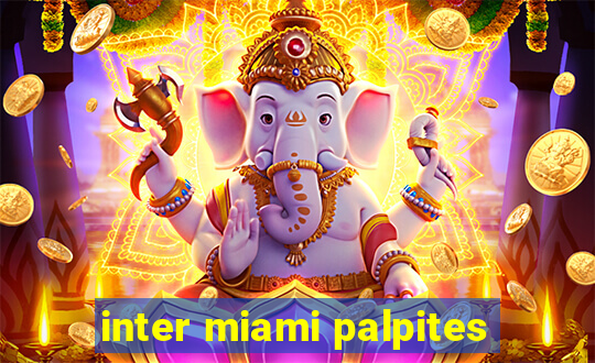 inter miami palpites