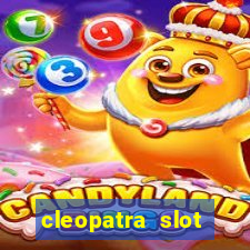 cleopatra slot machine game