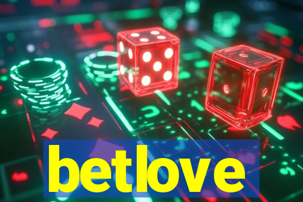 betlove