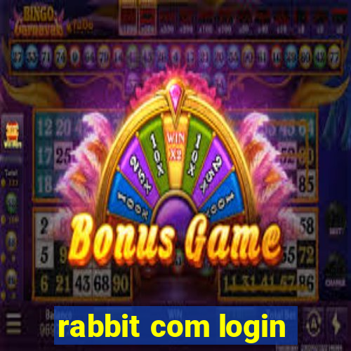 rabbit com login