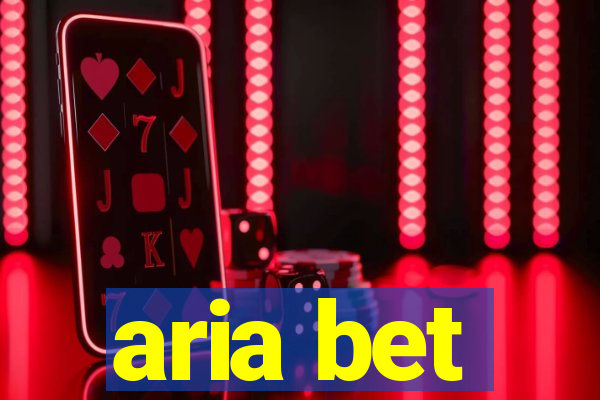 aria bet