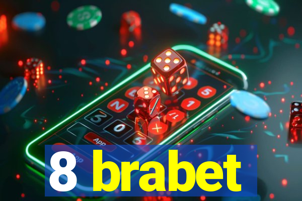 8 brabet