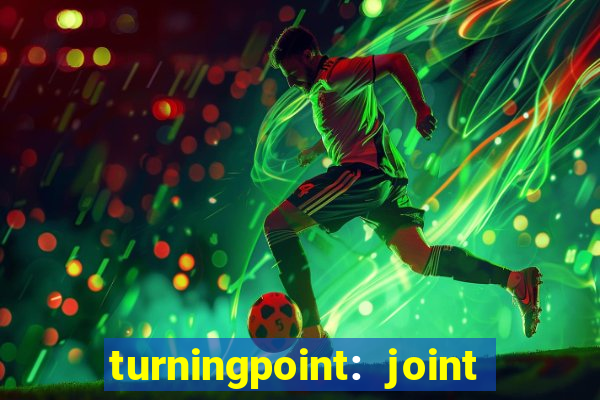 turningpoint: joint and spine