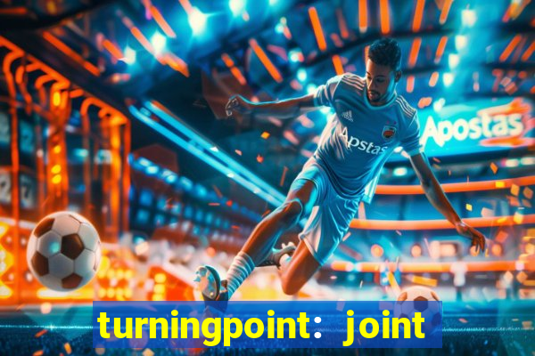 turningpoint: joint and spine