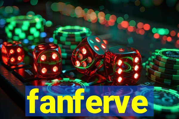 fanferve