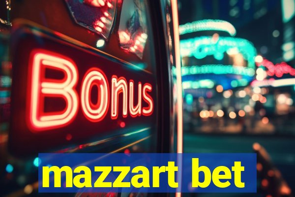 mazzart bet