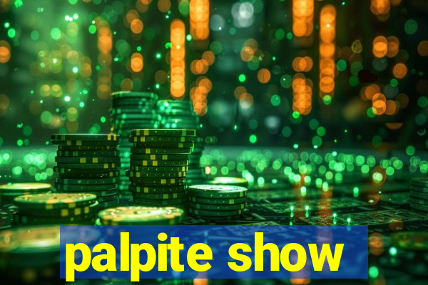 palpite show