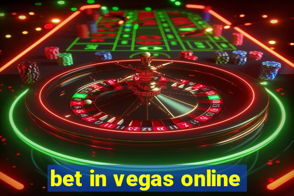 bet in vegas online