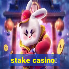 stake casino.