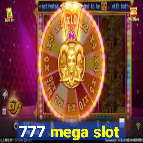 777 mega slot